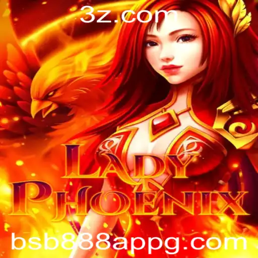 Descubra o Mundo Empolgante de LadyPhoenix no bsb888 App