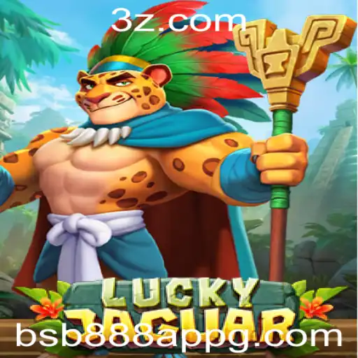 Explorando LuckyJaguar: O Jogo de Nova Geração no bsb888 app